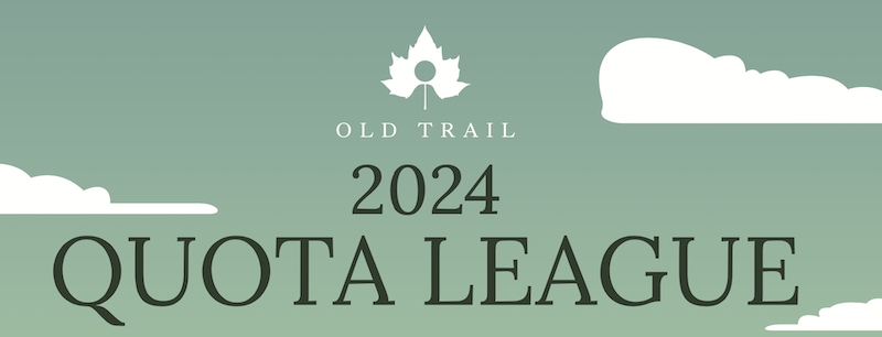 Quota League 2024 banner at Old Trail Golf Club in Crozet, VA